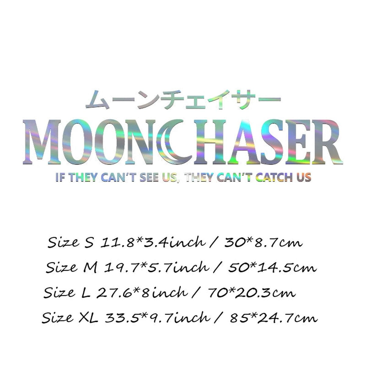 Laser colorful Moonchaser banner decal with size chart